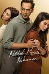 Nonton Film Noktah Merah Perkawinan (2023) Terbaru Nonton Film Noktah Merah Perkawinan (2023) Terbaru
