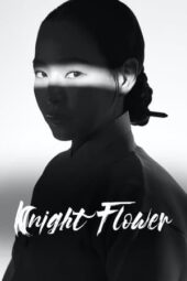 Nonton Film Knight Flower (2024) Terbaru Nonton Film Knight Flower (2024) Terbaru