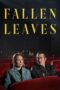 Nonton Film Fallen Leaves (2023) Terbaru Nonton Film Fallen Leaves (2023) Terbaru