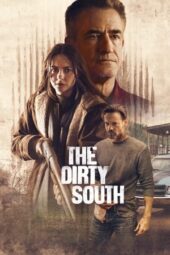 Nonton Film The Dirty South (2023) Terbaru Nonton Film The Dirty South (2023) Terbaru