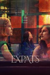 Nonton Film Expats (2024) Terbaru Nonton Film Expats (2024) Terbaru