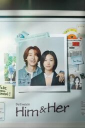 Nonton Film Between Him and Her (2023) Terbaru Nonton Film Between Him and Her (2023) Terbaru