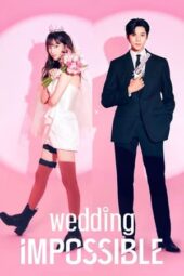 Nonton Film Wedding Impossible (2024) Terbaru Nonton Film Wedding Impossible (2024) Terbaru