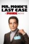 Nonton Film Mr. Monk’s Last Case: A Monk Movie (2023) Terbaru Nonton Film Mr. Monk’s Last Case: A Monk Movie (2023) Terbaru