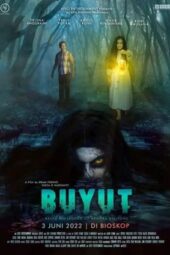 Nonton Film Buyut (2022) Terbaru