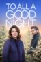 Nonton Film To All a Good Night (2023) Terbaru Nonton Film To All a Good Night (2023) Terbaru