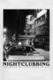Nonton Film Nightclubbing: The Birth of Punk Rock in NYC (2022) Terbaru Nonton Film Nightclubbing: The Birth of Punk Rock in NYC (2022) Terbaru