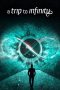 Nonton Film A Trip to Infinity (2022) Terbaru Nonton Film A Trip to Infinity (2022) Terbaru
