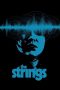 Nonton Film The Strings (2020) Terbaru Nonton Film The Strings (2020) Terbaru