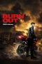 Nonton Film Burn Out (2018) Terbaru Nonton Film Burn Out (2018) Terbaru