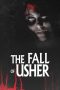 Nonton Film The Fall of Usher (2022) Terbaru Nonton Film The Fall of Usher (2022) Terbaru