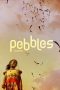 Nonton Film Pebbles (2021) Terbaru Nonton Film Pebbles (2021) Terbaru
