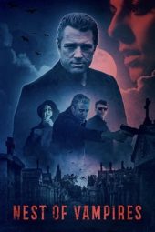 Nonton Film Nest of Vampires (2021) Terbaru