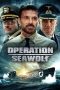 Nonton Film Operation Seawolf (2022) Terbaru Nonton Film Operation Seawolf (2022) Terbaru