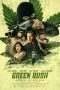 Nonton Film Green Rush (2020) Terbaru Nonton Film Green Rush (2020) Terbaru