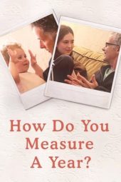 Nonton Film How Do You Measure a Year? (2021) Terbaru Nonton Film How Do You Measure a Year? (2021) Terbaru