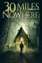 Nonton Film 30 Miles from Nowhere (2018) Terbaru Nonton Film 30 Miles from Nowhere (2018) Terbaru