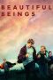 Nonton Film Beautiful Beings (2022) Terbaru Nonton Film Beautiful Beings (2022) Terbaru