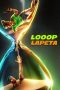 Nonton Film Looop Lapeta (2022) Terbaru Nonton Film Looop Lapeta (2022) Terbaru