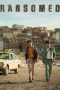 Nonton Film Ransomed (2023) Terbaru Nonton Film Ransomed (2023) Terbaru