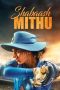 Nonton Film Shabaash Mithu (2022) Terbaru Nonton Film Shabaash Mithu (2022) Terbaru