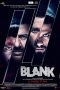Nonton Film Blank (2019) Terbaru Nonton Film Blank (2019) Terbaru