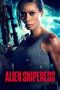 Nonton Film Alien Sniperess (2022) Terbaru Nonton Film Alien Sniperess (2022) Terbaru