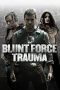 Nonton Film Blunt Force Trauma (2015) Terbaru Nonton Film Blunt Force Trauma (2015) Terbaru