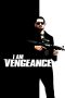 Nonton Film I Am Vengeance (2018) Terbaru Nonton Film I Am Vengeance (2018) Terbaru