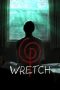 Nonton Film Wretch (2018) Terbaru Nonton Film Wretch (2018) Terbaru