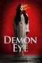 Nonton Film Demon Eye (2019) Terbaru Nonton Film Demon Eye (2019) Terbaru