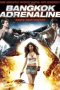 Nonton Film Bangkok Adrenaline (2009) Terbaru Nonton Film Bangkok Adrenaline (2009) Terbaru
