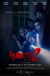 Nonton Film Ada Hantu 2 (2022) Terbaru