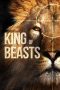 Nonton Film King of Beasts (2018) Terbaru Nonton Film King of Beasts (2018) Terbaru