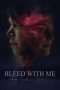 Nonton Film Bleed with Me (2020) Terbaru Nonton Film Bleed with Me (2020) Terbaru