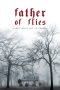 Nonton Film Father of Flies (2021) Terbaru Nonton Film Father of Flies (2021) Terbaru