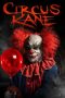 Nonton Film Circus Kane (2017) Terbaru Nonton Film Circus Kane (2017) Terbaru