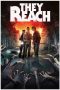 Nonton Film They Reach (2020) Terbaru Nonton Film They Reach (2020) Terbaru