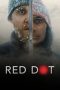 Nonton Film Red Dot (2021) Terbaru Nonton Film Red Dot (2021) Terbaru
