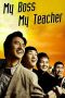Nonton Film My Boss, My Teacher (2006) Terbaru Nonton Film My Boss, My Teacher (2006) Terbaru