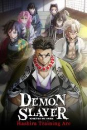 Nonton Film Kimetsu no Yaiba Season 5 Hashira Geiko-hen (Demon Slayer Season 5 Hashira Training Arc) Terbaru Nonton Film Kimetsu no Yaiba Season 5 Hashira Geiko-hen (Demon Slayer Season 5 Hashira Training Arc) Terbaru