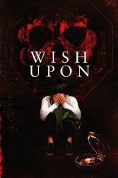 Nonton Film Wish Upon (2017) Terbaru Nonton Film Wish Upon (2017) Terbaru