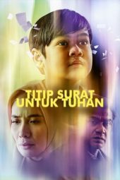 Nonton Film Titip Surat Untuk Tuhan (2024) Terbaru Nonton Film Titip Surat Untuk Tuhan (2024) Terbaru