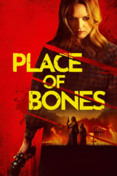 Nonton Film Place of Bones (2024) Terbaru