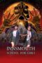 Nonton Film The Innsmouth School for Girls (2023) Terbaru Nonton Film The Innsmouth School for Girls (2023) Terbaru
