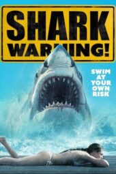 Nonton Film Shark Warning (2024) Terbaru Nonton Film Shark Warning (2024) Terbaru