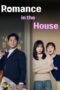 Nonton Film Romance in the House (2024) Terbaru Nonton Film Romance in the House (2024) Terbaru