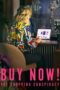 Nonton Film Buy Now! The Shopping Conspiracy (2024) Terbaru Nonton Film Buy Now! The Shopping Conspiracy (2024) Terbaru