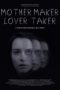 Nonton Film Mother Maker Lover Taker (2024) Terbaru Nonton Film Mother Maker Lover Taker (2024) Terbaru
