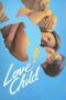 Nonton Film Love Child (2024) Terbaru Nonton Film Love Child (2024) Terbaru